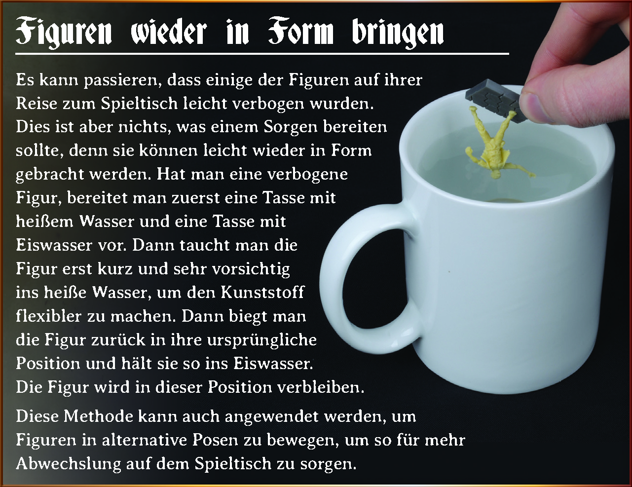 Wie man verbogene Spielfiguren aus Kunststoff wieder in Form bringt.